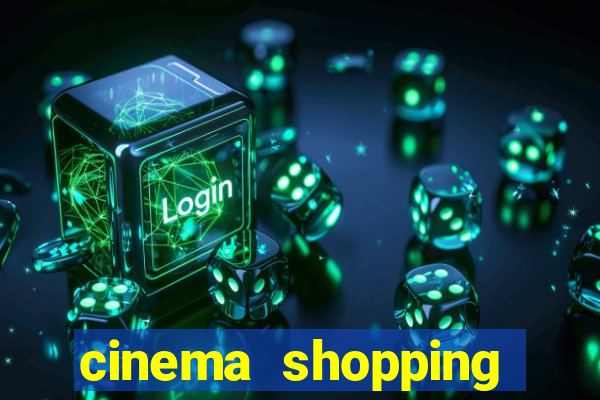 cinema shopping conquista sul